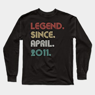 12 Years Old Vintage Legend Since April 2011 12th Long Sleeve T-Shirt